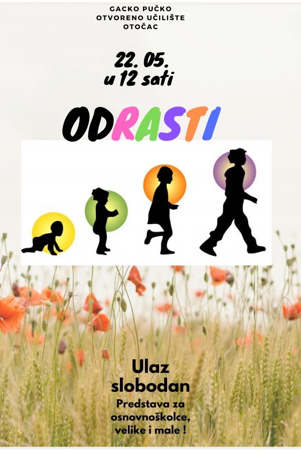 PREDSTAVA ZA DJECU “ODRASTI”