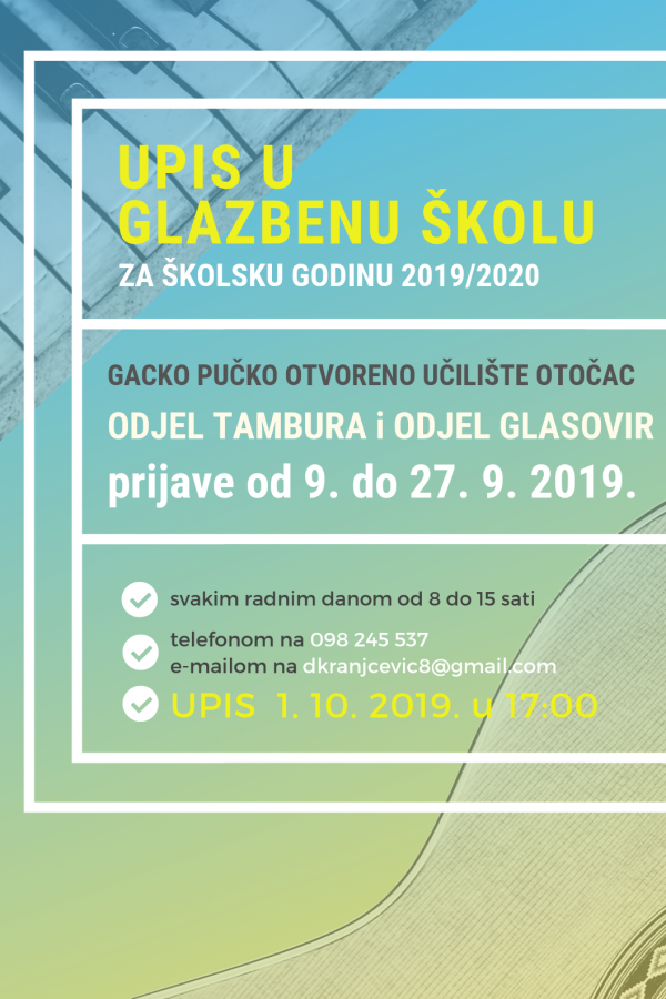 UPIS U OSNOVNU GLAZBENU ŠKOLU 2019/2020