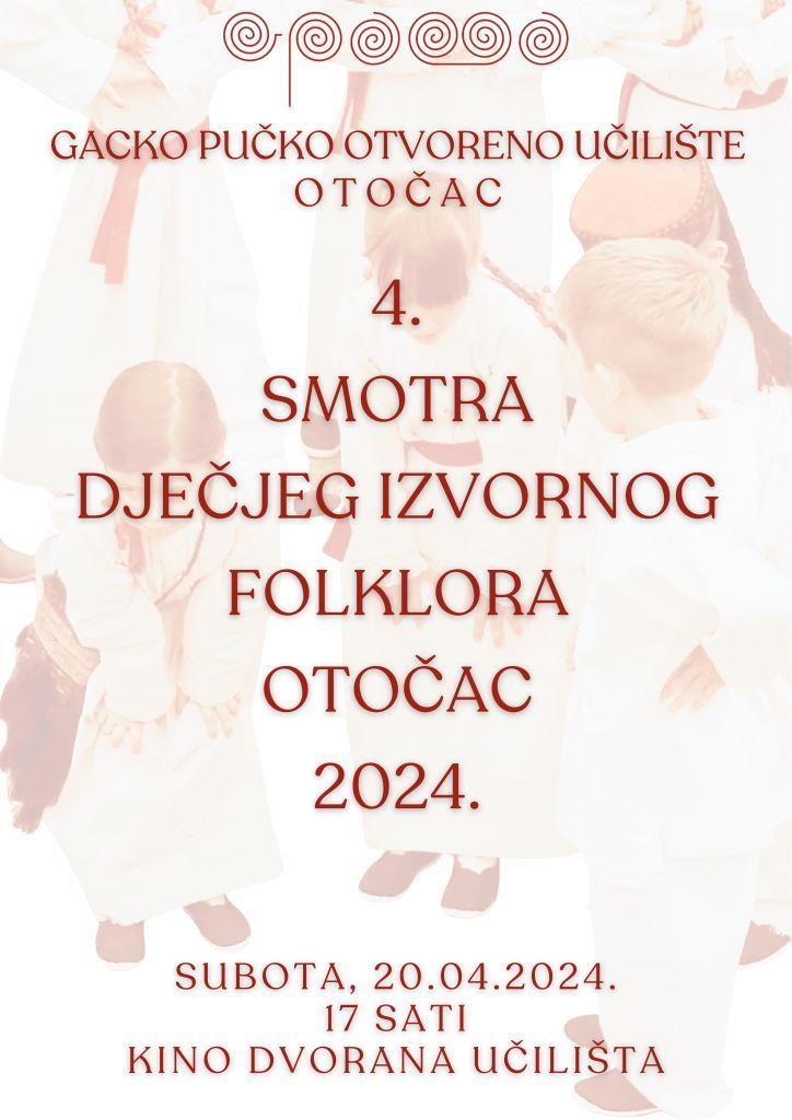 4. Smotra dječjeg izvornog folklora Otočac 2024.